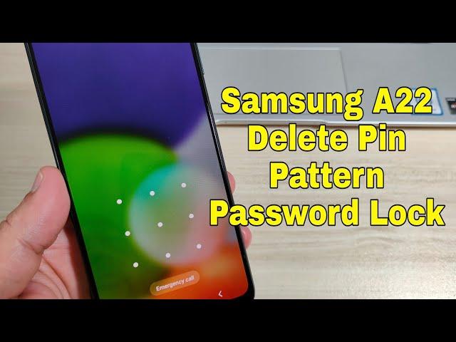 BOOM!!! Forgot Password Samsung Galaxy A22 (SM-A225F). Delete pattern, pin, password lock.