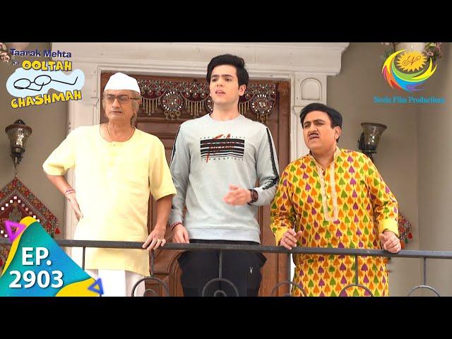 Taarak Mehta Ka Ooltah Chashmah - Episode 2903 - Full Episode