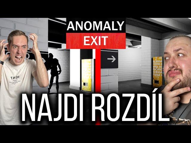 NAJDI ROZDÍL NEBO ZEMŘI | ANOMALY EXIT w/ @tomaskolacgaming a @oldamichahry