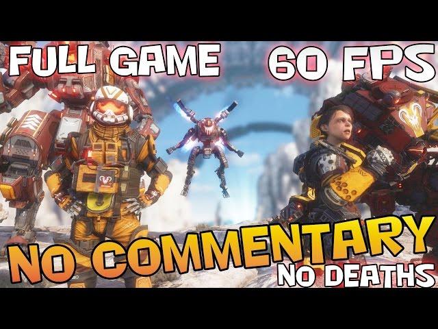 TITANFALL 2 - Full Game Walkthrough 【No Deaths】