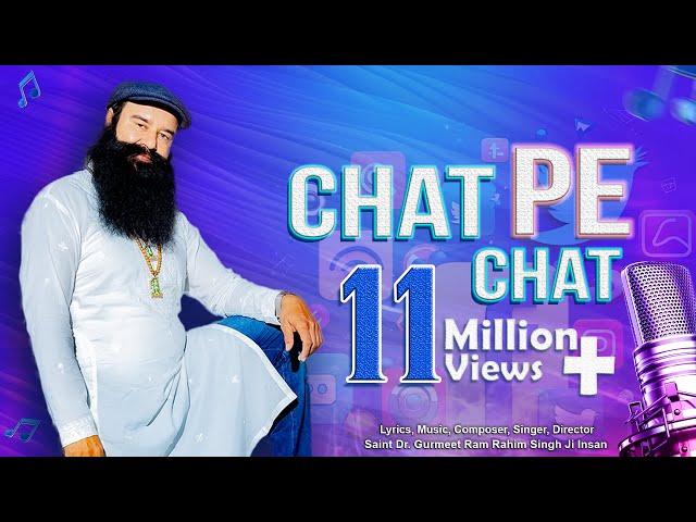 Chat Pe Chat | Latest Hindi Song I Gurmeet Ram Rahim Singh New Song