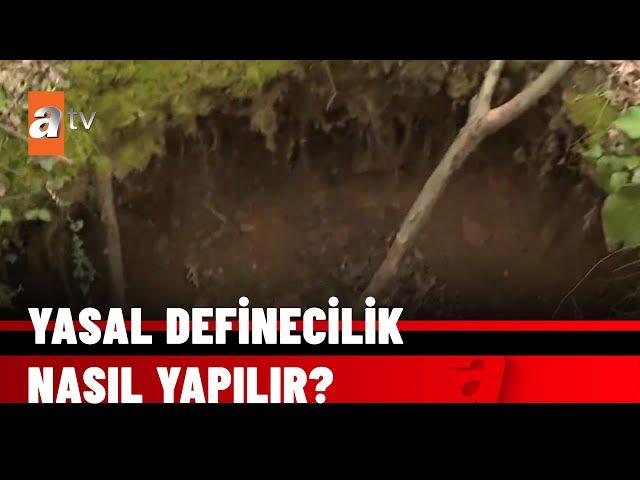 Resmi yollarla nasıl kazı yapılır Defineciler sordu bakanlık yanıtladı - atv Haber 18 Nisan 2022