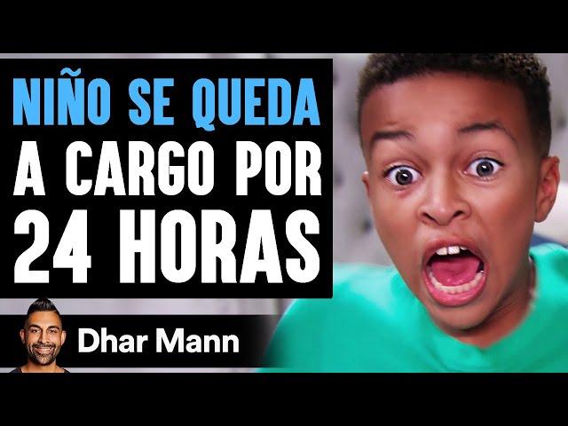 Niño Se Queda A Cargo Por 24 Horas | Dhar Mann