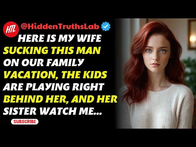 I decided to abandon her when I caught my wife cheating! Reddit Cheating Stories
