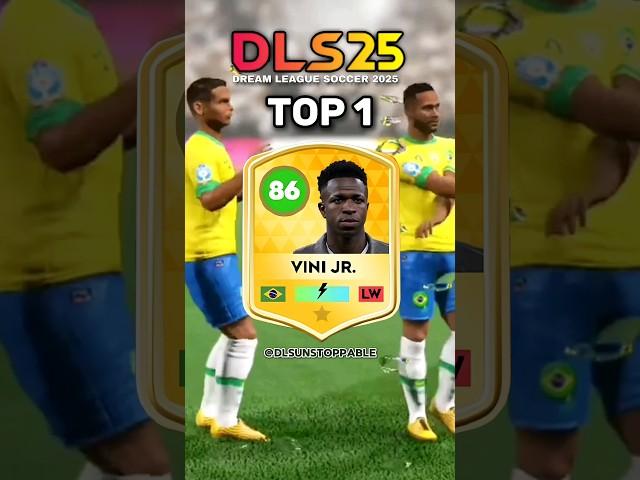 DLS 25 - TOP 25 HIGHEST RATED PLAYERS .