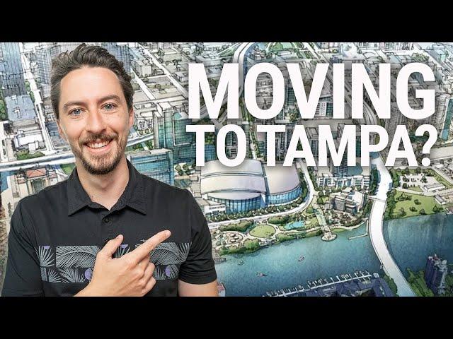 Thinking of Moving to Tampa Florida? Watch This First!