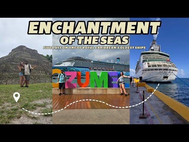 5-Night Cruise on Enchantment of the Seas | Cozumel, Costa Maya & Chacchoben Ruins! 