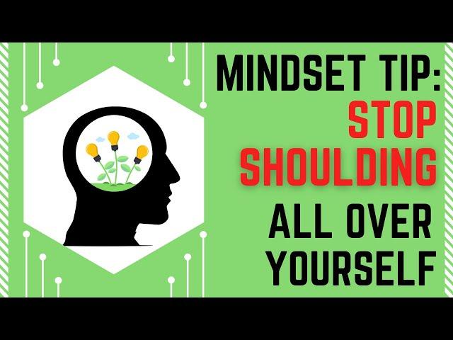 Keto Mindset Tip: Stop Shoulding All Over Yourself