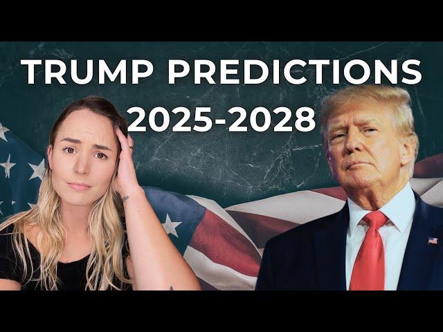 Trump Predictions 2025-2028