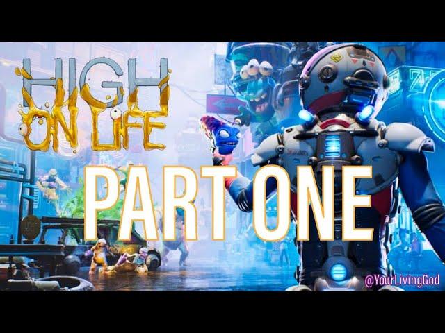 HIGH ON LIFE PS5 : PART ONE