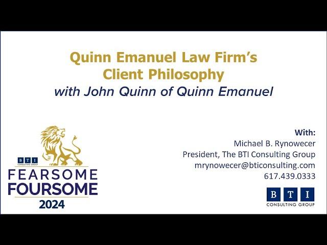 Quinn Emanuel Law Firm's Client Philosophy