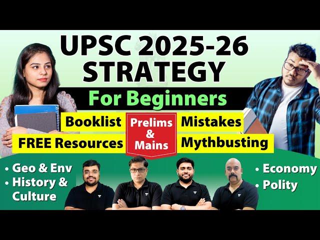 UPSC 2025 & 2026: Comprehensive Strategy for Beginners |Tips by Mrunal, Sudarshan, Sidharth & Pratik