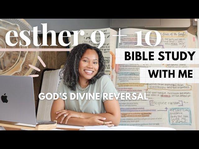 Divine Reversals (Trust God's Timing) | Esther 9 Bible Study with Me, SOAP Method | Melody Alisa