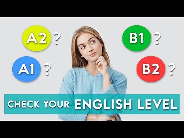 What's your ENGLISH LEVEL? | English Level Test