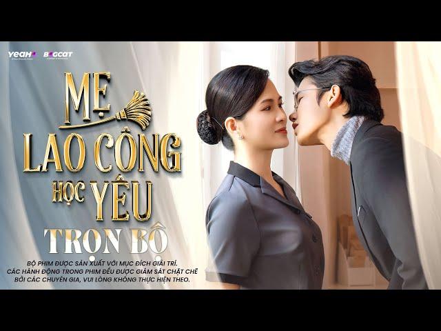 MẸ LAO CÔNG HỌC YÊU - TRỌN BỘ | Phim Bộ Việt Nam Mới Nhất 2025 | BigCat DRAMA