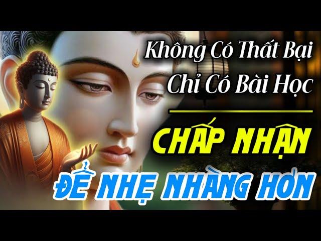 Không Có Thất Bại Chỉ Có Bài Học - Chấp Nhận Để Sống Nhẹ Nhàng Hơn