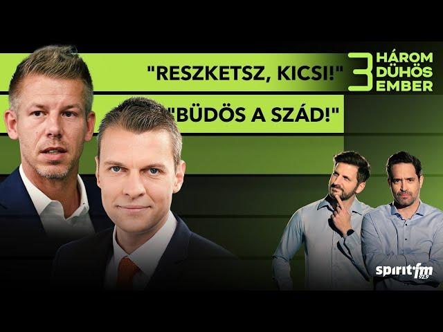 Menczer Tamás vs. Magyar Péter csörte; Rogán fenyeget | 3 DÜHÖS EMBER #19