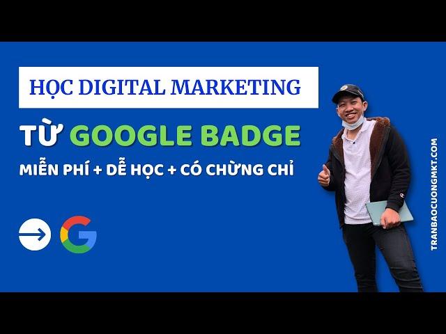 Học Digital marketing với Google Digital Garage (Có CERT sau khi học từ Google) | Có đáp án bài tập