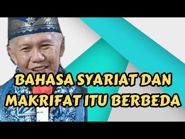 BAHASA SYARIAT DAN MAKRIFAT ITU BERBEDA