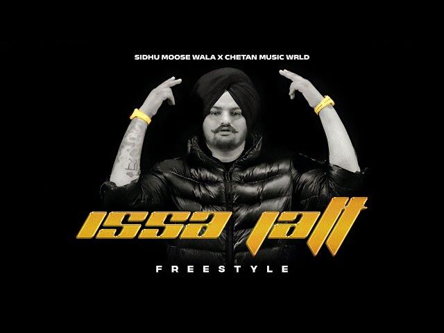 ISSA JATT (freestyle) - Sidhu Moose Wala X chetan Music Wrld