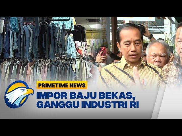 Jokowi Tindak Tegas Bisnis Pakaian Bekas Impor