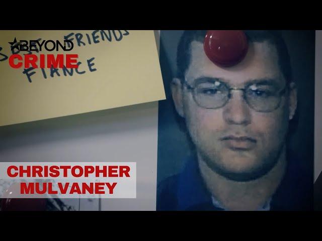 Christopher Mulvaney | How I Caught the Killer | Beyond Crime