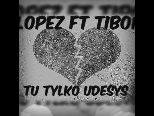 Romane gila Lopez Ft Tibor - Tu Tylko Udesys