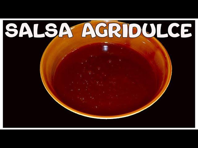 Como hacer Salsa Agridulce