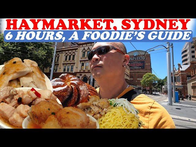 Haymarket, Sydney - 6 Hours, Let's Eat!! | A Foodie's Guide