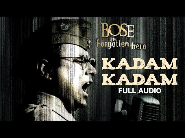 Kadam Kadam | Bose: The Forgotten Hero | A. R. Rahman | Vijay Prakash | Republic Day Special 2023