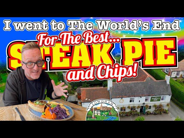 I Went to The World's End for THE BEST STEAK PIE and Double Cooked Chips!