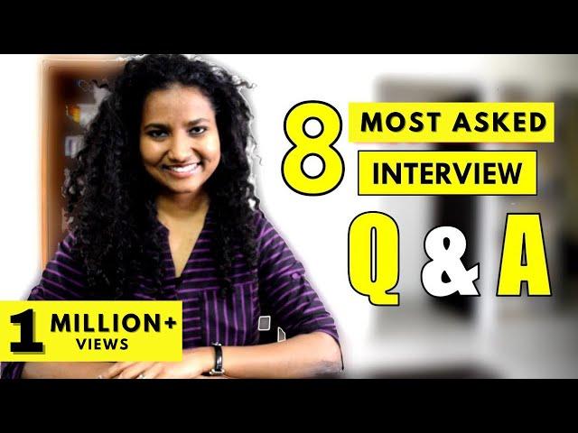 8 Most-Asked Interview Questions & Answers (for Freshers & Experienced Professionals)