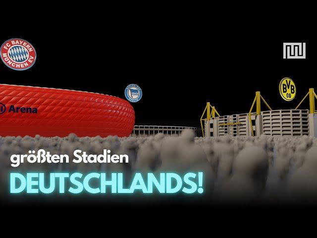 DIE GRÖSSTEN STADIEN DEUTSCHLANDS! 3D Vergleich ️