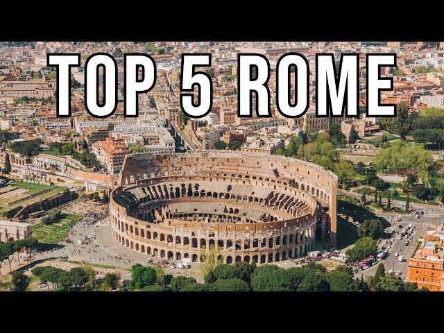 Top 5 places to visit in Rome