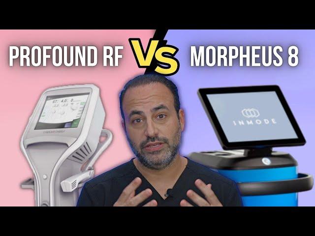 Profound RF vs. Morpheus 8: Which is Better? | Dr. Ben Talei | Beverly Hills Plastic Surgeon