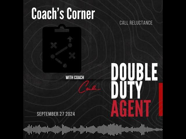 Coach’s Corner – Overcoming Call Reluctance