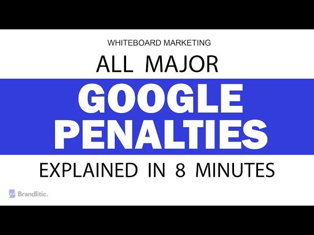 All Major Google Penalties Explained & How to Fix Them in 8 Minutes | 15+ Google Penalty Types