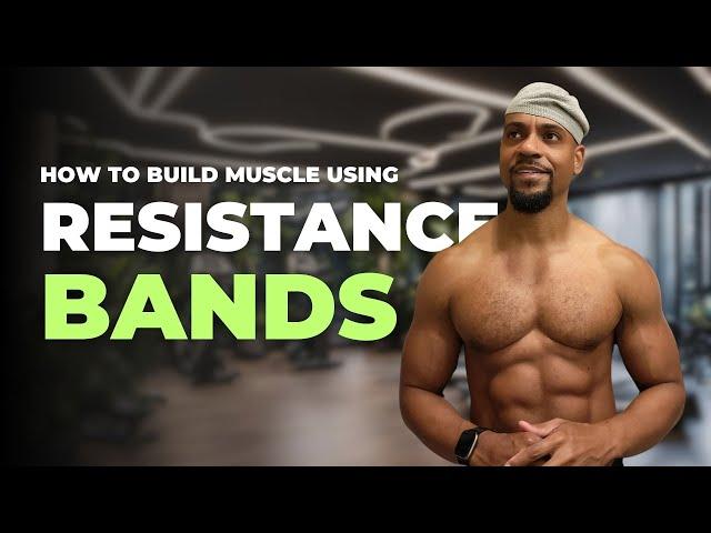 Best Techniques For Using Resistance Bands To Build Muscle