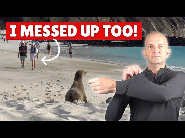 On My Galapagos Cruise We All Made These 8 Mistakes