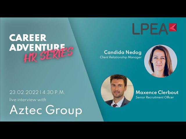 LPEA Career Adventure Webinar with Aztec Group