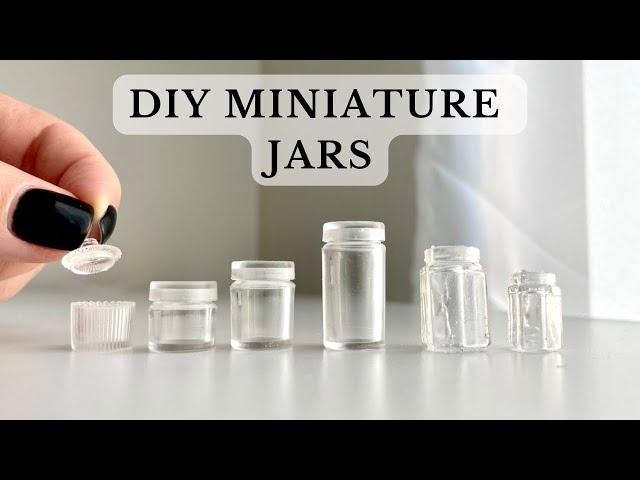 How to Make Miniature Jars from Resin - Dollhouse