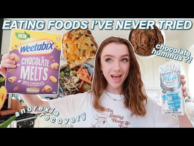 EATING FOODS I HAVE NEVER TRIED FOR 24 HOURS - all-in anorexia recovery