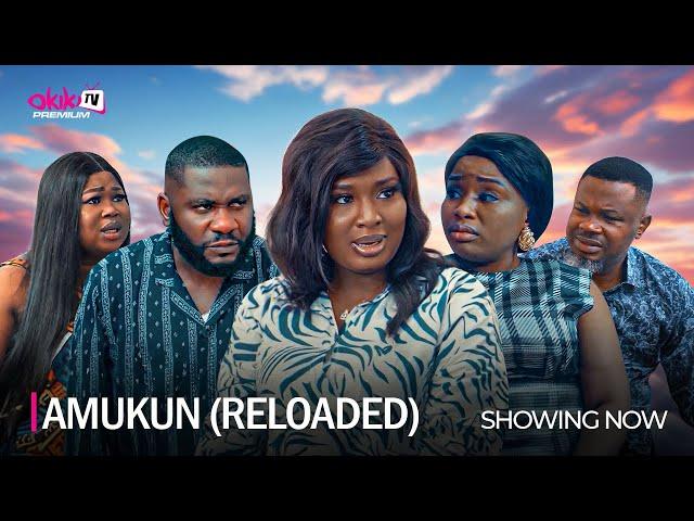 AMUKUN (RELOADED) -  Latest 2024 Yoruba Movie Drama Starring; Jide Awobona, Oyebade Adebimpe