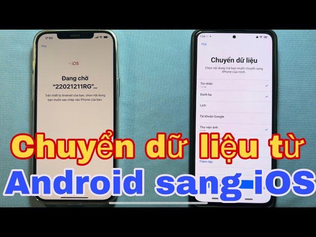 Cách chuyển dữ liệu từ Android sang iOS iPhone