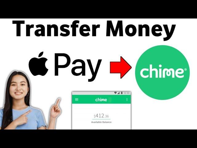 How To Transfer Money From Apple Pay To Chime 2025