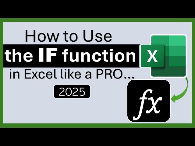 Master the IF formula in EXCEL (Beginner to Pro)