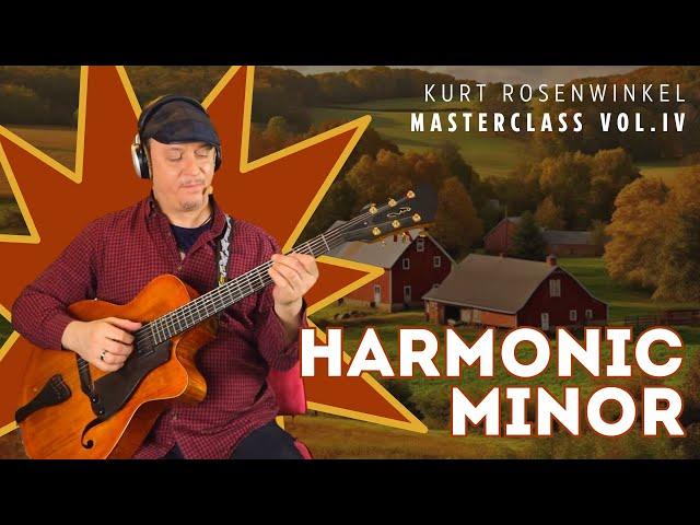 "Harmonic Minor" - Inner Guitarmony - Masterclass vol. IV by Kurt Rosenwinkel