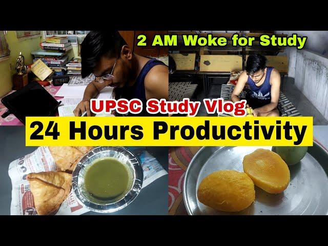 24 Hours Productive study vlog | A day in the life of a UPSC aspirant | UPSC study vlog | motivation