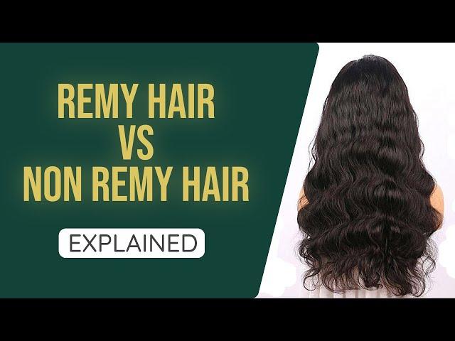 Remy Hair vs Non-Remy Hair: What's the Difference?