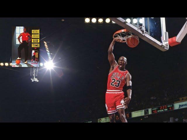 MICHAEL JORDAN | AIR TIME